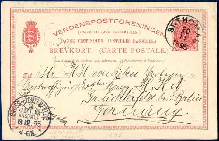 3 CENTS single postal card sent from St. Thomas 20 November 1895 to Berlin, Germany. 3 CENTS with 5 text lines (PC5B3a – FG5GII) with imprint type 3, NE-frame line broken near NE-feathers. Cancelled with cds ‘ST. THOMAS 20/11 1895’ and receiving cds ‘GROSS-LICHTEFELDE 2. KADETTEN-ANSTALT / 13/12.95 4-5N’ struck on front. On the back a wonderful drawing depicting Caribbean scenes made by the sailor Pfeiffer, a similar cards from the same sender exists in the Lauth collection. UPU postcard rate 3¢ until 31.12.1901.