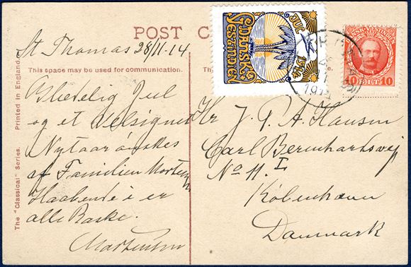 Picture postcard from St. Thomas 28 December 1914 to Copenhagen, Denmark. 10 BIT King Frederik VIII red and local CHRISTMAS SEAL 1914 tied by LAP 'ST. THOMAS 29/11 1914'. 10 BIT is the UPU postcard rate.