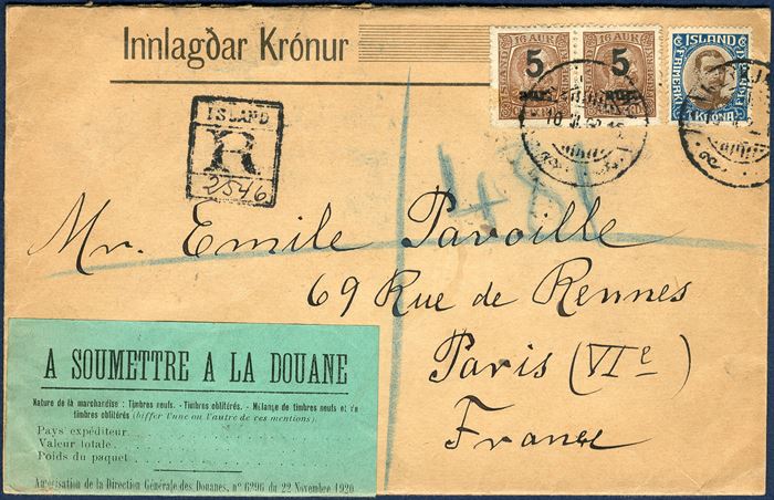Registered letter from Reykjavik 10 March 1922 to Paris, France. 1 Kr. King Christian X (1920) and pair provisional '5 aur'/16 aur King Christian IX tied with 'REYKJAVIK 10.III.22 15' and boxed 'R' mark. French green customs label affixed. 
