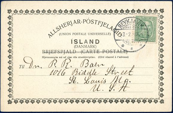 Printed matter postcard from Reykjavik 3 February 1905 to St. Louis, USA. King Christian IX 5 Aur green tied by cds ‘REYKJAVIK -3.-2.1905’, printed matter rate 5 aur per 3 kvint 15.4.1879-31.3.1921.
