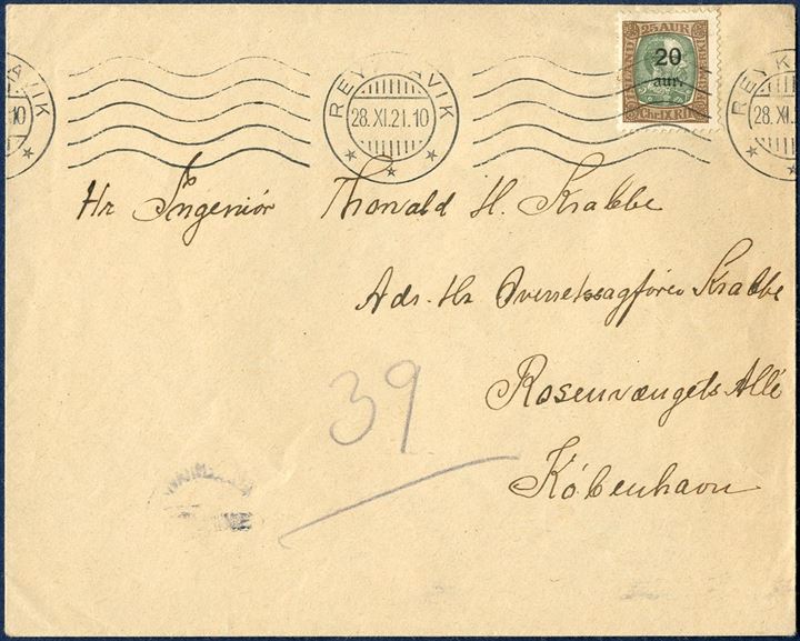 Letter sent from Reykjavik to Copenhagen 28 November 1921, bearing a 20aur/25 aur King Chr. X provisional, tied by Reykjavik machine cancel. Sent only 5 days after the date of issue. Postage 20 aur correct.