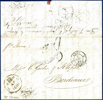 Entire dated St. Thomas 18. juni 1851 to Bordeaux. Sent with RMSPC “CLYDE” to Southampton, London 7 July, Calais 8 July. In France charged “8” decimes by addressee. On reverse “forwarded from London by J.D.” and listed in K. Rowe “The Postal history of the Forwarding agents”.
