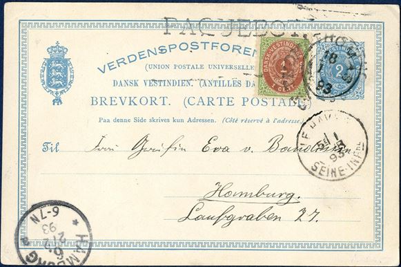 2¢ single postal card uprated with 1¢ bicolored VII printing, sent from St. Thomas 18. January 1893 via Le Havre to Hamburg. Cancelled “ST. THOMAS 18.1.1893”, “LE HAVRE / SEINE INF. / 1 FEVR 93” and receiving mark “HAMBURG 6 / 2/2 93” struck on front. 2¢ Engström type PC4A2, frame type 3F. [4,5-4,2], MS: frame line thick at two places. Imprint type 2: NW 2nd and 3rd petal joined. SE corner petal hooked. “PAQUEBOT” straight line mark struck most likely in Le Havre and also an unsual and an unusual “ST. THOMAS” mark, that I do not know the origin off.