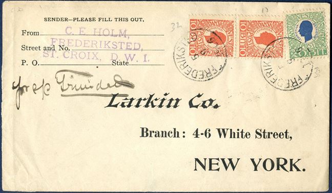 Envelope sent from Frederiksted 5. September 1906 to New York, USA. Franked with pair 10 BIT and 20 BIT King Christian IX issued tied by CDS “FREDERIKSTED 5/9 1906”, paying the 40 BIT UPU rate 15.9.1905 – 31.12.1909. Routing instruction “Pr. Trinidad”.