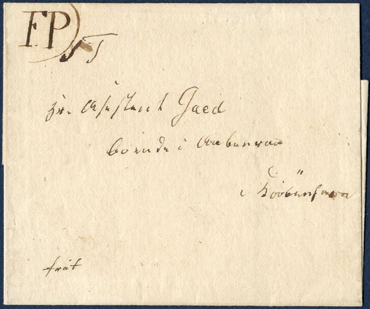 Undated folded letter, prepaid “frit” sent locally within Copenhagen through the Local Foot post ca. 1808. At top left corner written a provisional “F.P.)”, may either have been added by the foot post mailman on his route or the postmark may have been missing or mislaid, . It is considered a substitute for the Foot-post mark F.P. type II, only known example recorded, ex. Rathje collection. DAKA 2C.