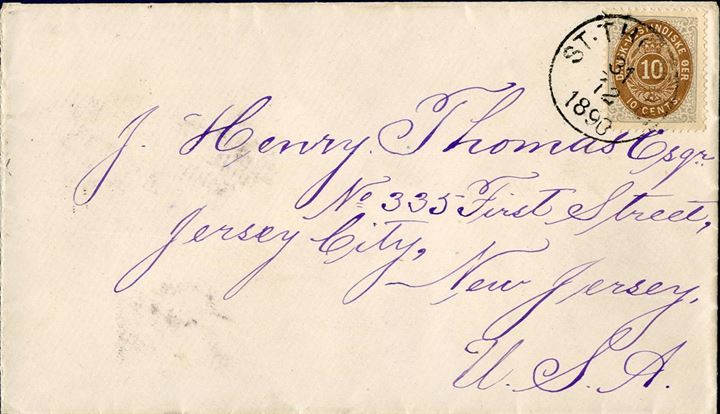 Letter sent from St. Thomas to Jersey City 31 December 1890 bearing a 10 cents V printing tied by “St. Thomas” CDS and NY transit and Jersey City arrival mark on reverse. 