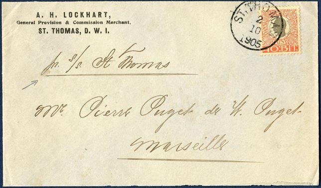 Commercial letter from St. Thomas to Marseille 2 October 1905 bearing 40 BIT King Christian IX tied by ST. THOMAS 1 10 1905 CDS. Correct franking with 40 BIT rate to UPU countries. Manuscript endorsed Pr. S/S St. Thomas. 