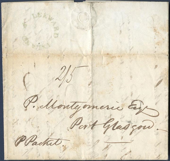 Unpaid letter sent from St. Thomas to Glasgow 13 November 1835 by British Packet and charged 2/5, picked up by the Leeward Islands Packet from Barbados and carried to Falmouth, the inland to Glasgow and stamped “LEEWARD ISLAND F” in green. Single letter rate 1813 - 37 1 SH 2d and inland rate 2 SH 3d, total 2/5.