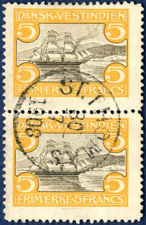 5 Francs St. Thomas Harbour issued cancelled with cds ‘ST. THOMAS 30/7 1908’. Plate flaw with broken white line under ‘K·VE’ in DANSK VESTINDIEN, on the upper stamp of the pair. AFA catalog value for the stamps alone DKK 5.400.