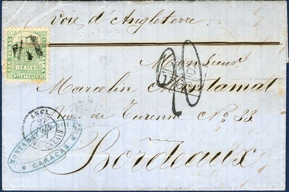 Letter from Caracas June 1867 to Bordeaux, France. Local ship letter stamp with all perforations intact, Dos Reales green SAN TOMAS – LA GUIAIRA – Pto CABELLO (FACIT LG17) tied by provisional handstamp ‘ 1¼ and on front senders cachet ‘MONTAMAT & DOUE / CARACAS’. Sent via ST. THOMAS, on reverse red LONDON JU 26 66 and reception mark Bordeaux 28 Jun, transit Paris. French due ‘20’ decimes. Arrived at Southampton with RMSPC steamer MERSEY.