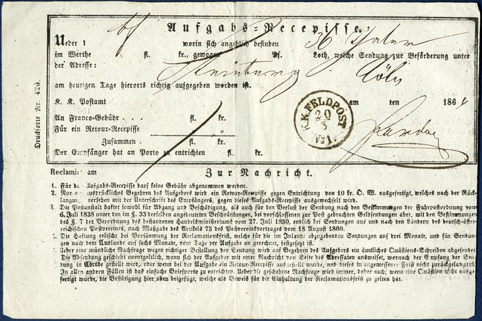 Senders receipt 'Aufgabs-Recepisse' for a money-letter with 36 Thaler, postmarked 20 March 1864 and sent to Cologne. Austrian forces in 1864 occupation of Denmark, postmarked 'K.K.FELDPOST No. 1 20/3' 1864. Few known and extremely rare postal receipt with the Austrian Forces postmark.