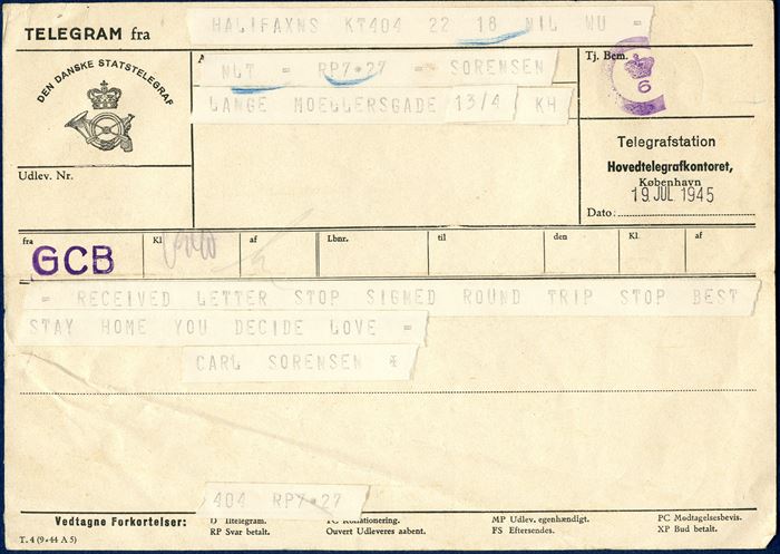 Copenhagen, Telegram from Halifax, Copenhagen 19 July 1945. Post war censor mark 'C [Crown] 6' in violet. Rare.