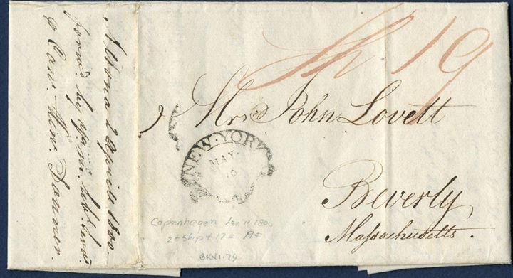 Duplicate letter dated Copenhagen 11 January 1800 and sent to Massachusetts, USA. Being a duplicate letter, it was forwarded from Altona 2 April 1800. New York arrival mark May 10 stamped on front.
