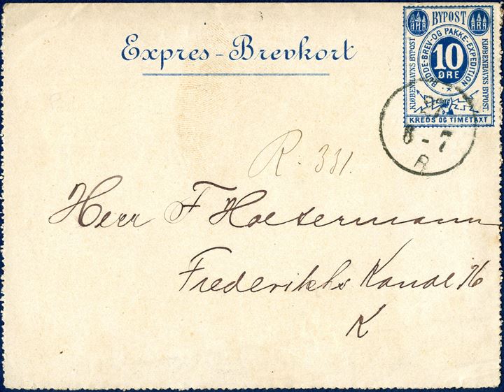 Copenhagen Bypost - 10 øre Expres-Brevkort blue sent to '16 Frederiksholm Kanal' and with registration manuscript 'R·331' - Rare in used condition.