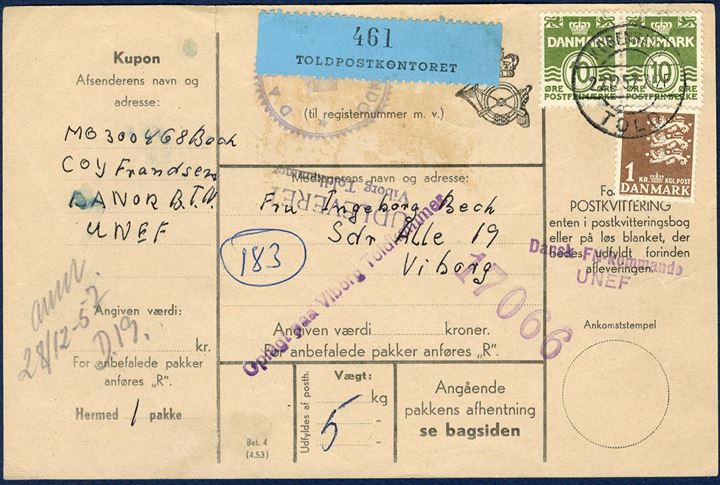 Parcel letter sent from “Dansk FN kommando UNEF” in Egypt December 1957, for a parcel weighing 5 kg - sent a Danish dometic parcel rate.