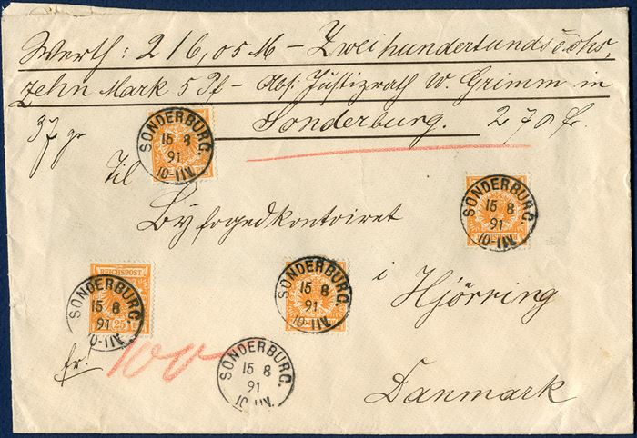 Insured letter 216,05 M from Sonderburg 15 August 1891 to Hjørring, Denmark. Franked with four 25 pf orange Reichspost, all stamps beautifully cancelled with PER I-ring SONDERBURG 15/8 91 10-11V.