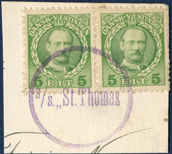 Pair 5 BIT King Frederik VIII on piece, cancelled with ship mark S/S. „St. Thomas” 1-ring rubber mark. Rare postmark on DWI stamps.