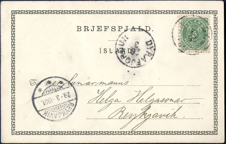 Postcard from Dyrafjördur 26 March 1901 to Reykjavik. Oval 5 aur dull green III printing 1898 tied by grotesque ‘DYRAFJÖRDUR 26/3’ with receiving cds ‘REYKJAVIK 29.3.1901’ struck on front. Domestic postcard rate 5 aur from December 1879 – 15.10.1917.