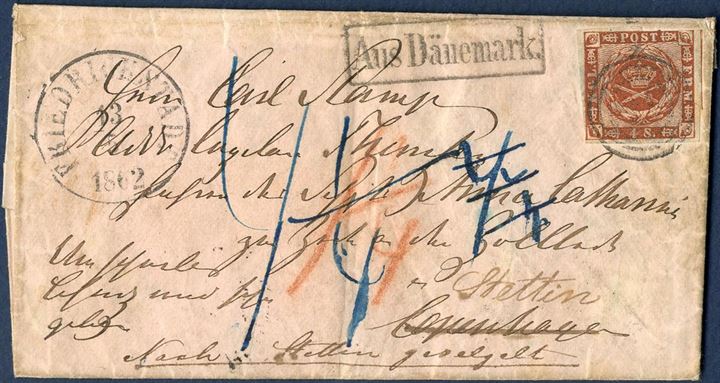 Letter sent from Friedrichstadt to Copenhagen and then re-directed to Stettin 13 May 1862. For the forwarding the Danish share marked in red crayon 1 1/4 Sch. C and due 4 1/4 in blue ink for the Mecklenburg by the addressee. Unusual letter. 