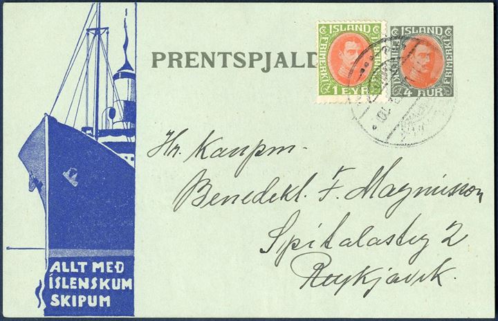  “ALLT MED ISLENSKUM SKIPUM” advertising 4 aur King Christian X printed matter card with 1 Eyr to make up the 5 aur local rate from 1.1.1933. Cancelled Reykjavik 11 June 1933. Extremly rare postal card from Iceland.