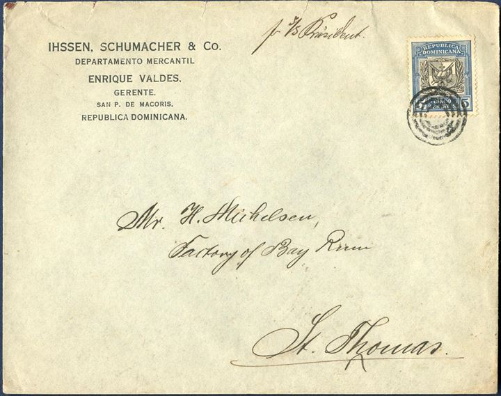 Envelope from San Pedro, Dominican Republic to St. Thomas in March 1913. 5 Centavos tied by St. Thomas 4-ring cancel without dot and arrival cancel on reverse – ST. THOMAS 29.3.1913 – routing instruction manuscript – Pr. 3/S President. Cancellation on foreign stamps like this is quite unusual.