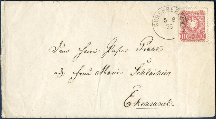 Letter sent from Scherrebeck to Ekernsund 5 June 1875 bearing a DR 10 pfennige tied by PER I-o “SCHERREBECK 5 6 75” without the time. DAKA 158.02