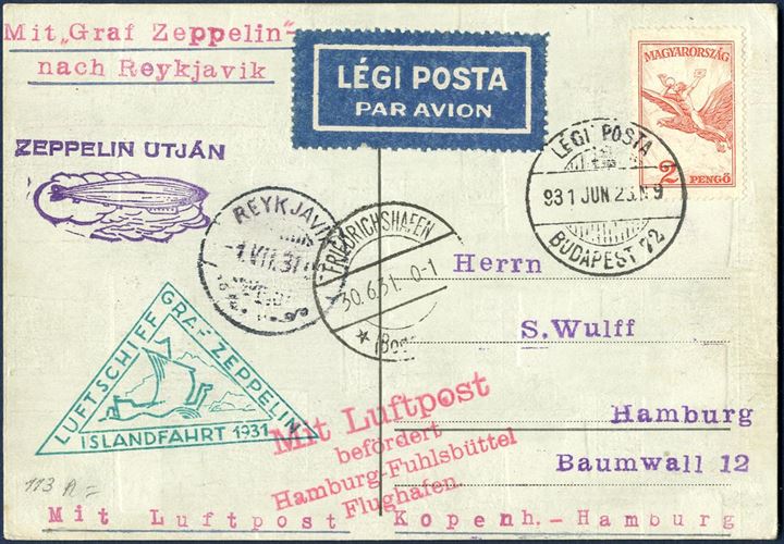 Postcard sent from Budapest 23 June 1931 to Hamburg with “Graf Zeppelin” passing through Reykjavik, with Friedrichshafen and Reykjavik Transit marks and “Icelandfahrt 1931” cachet on front. Attractive piece.
