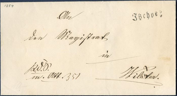 Royal Service Letter with cert. 351 sent from Itzehoe to Wilster (1854), with gothic “ITZEHOE 9.9” marked on front, also being the latest recorded use of this postmark, only known 18 days from 21.8.1854 till 9.9.1854. Scarce postmark.